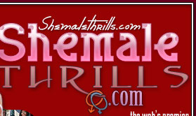 FREE SHEMALE GALLERY THRILLING SHEMALES